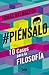 #Piénsalo: 10 casos para la filosofía