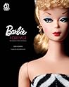 Barbie Forever: Her Inspiration, History, and Legacy Barbie Forever: Her Inspiration, History, and Legacy