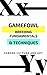 Gamefowl Breeding Fundamentals and Techniques