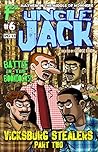 Uncle Jack #6 (Uncle Jack Vicksburg Stealers Book 2)
