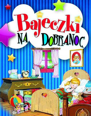 Bajeczki na dobranoc (Hardcover)