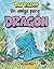Dragón 1: Un amigo para Dragón: Un libro de la serie Acorn (Dragon)
