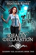 Deadly Declaration