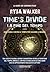 Time's Divide. La Fine del Tempo (The Chronos Files, #3)