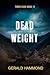 Dead Weight (Three Oaks Boo...
