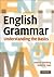 English Grammar : Understanding the Basics