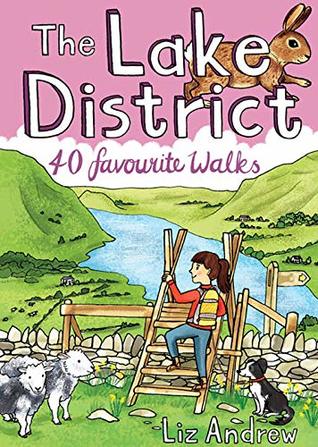 The Lake District: 40 Favourite Walks (Paperback)