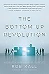 The Bottom-up Revolution: Mastering the Emerging World of Connectivity