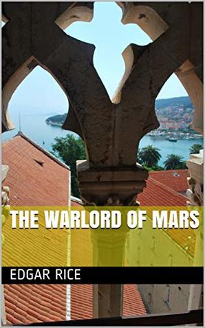 The Warlord of Mars