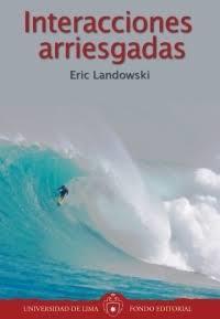Interacciones arriesgadas (Paperback)