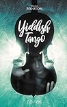 Yiddish Tango by MOUTON Mylène