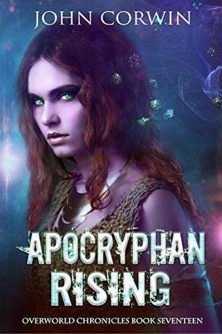 Apocryphan Rising (Overworld Chronicles, #17)