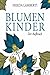 Der Aufbruch (Blumenkinder #2)