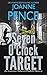 Seven O'Clock Target by Joanne Pence
