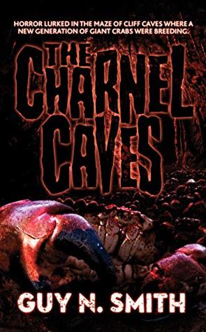 The Charnel Caves (Kindle Edition)