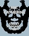 Mr. Catherine Book cover for Mr. Catherine