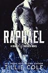 Raphael by Tillie Cole