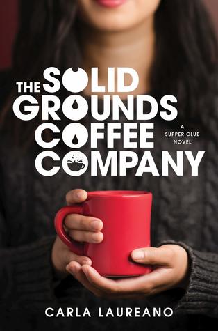 The Solid Grounds Coffee Company (The Supper Club, #3)