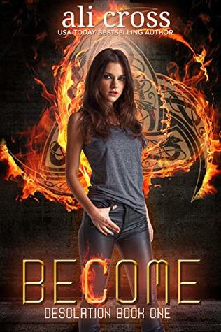 Become Desolation Book 1 By Ali Cross