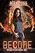 Become (Desolation #1)