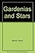 Gardenias and Stars