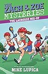 The Lacrosse Mix-Up