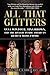 All That Glitters: Anna Wintour, Tina Brown, and the Rivalry Inside America’s Richest Media Empire