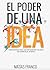 El poder de una idea