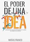 El poder de una idea
