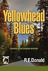 Yellowhead Blues (Hunter Rayne Highway Mystery #5)