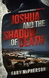 Joshua and the Shadow of Death (Berserker Series)