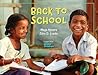 Back to School by Maya Ajmera