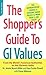 The Shopper's Guide to GI V...