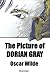 The Picture of Dorian Gray: Illustrated