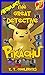 The Great Detective Pikachu...