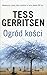 Ogród kosci by Tess Gerritsen