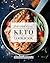 The Essential Keto Cookbook...