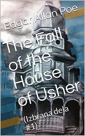 The Fall of the House of Usher