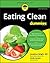 Eating Clean For Dummies