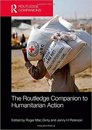 The Routledge Companion to Humanitarian Action (Paperback)