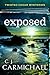 Exposed by C.J. Carmichael
