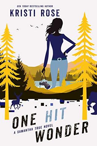 One Hit Wonder (Samantha True Mysteries, #1)