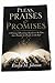 Pleas, Praises and Promises...
