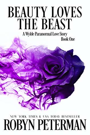 Beauty Loves the Beast  (Wylde Paranormal Love #1)