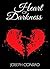 Heart of Darkness