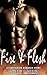 Fire & Flesh: A Firefighter Romance Story