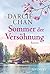 Sommer der Versöhnung: Roman