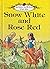 Snow White and Rose Red