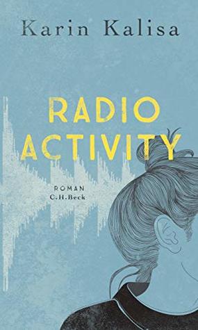Radio Activity (Kindle Edition)