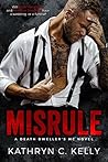 Misrule by Kathryn C. Kelly